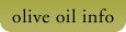 Olive Oil Info